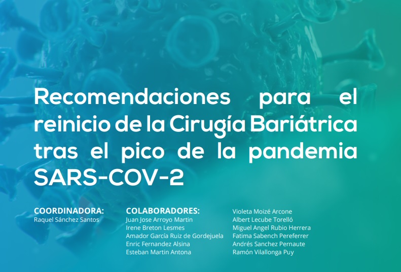 Recomendaciones para el reinicio de la Cirugía Bariátrica tras el pico de la pandemia SARS-COV-2