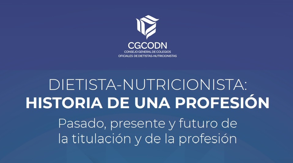 Publicación del Libro Dietista-Nutricionista: Historia de una profesión.